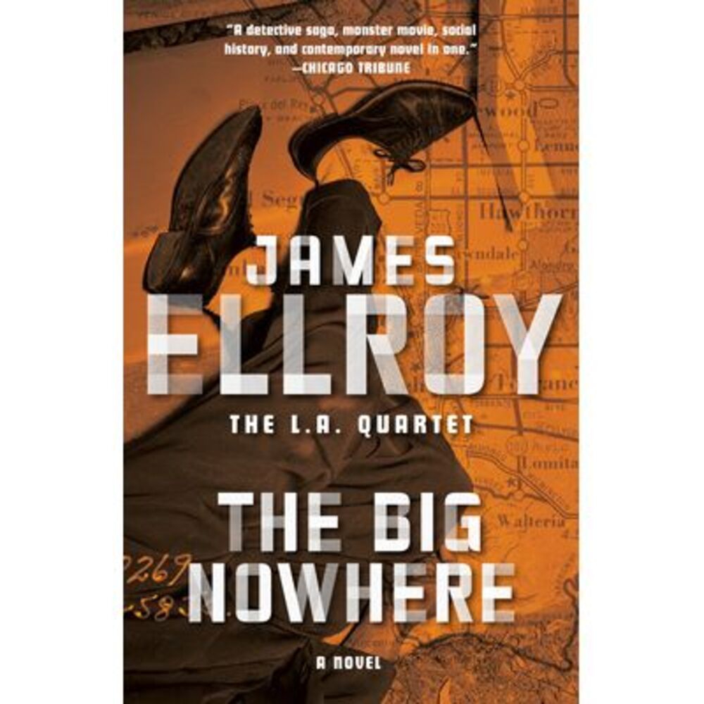 The Big Nowhere -- James Ellroy